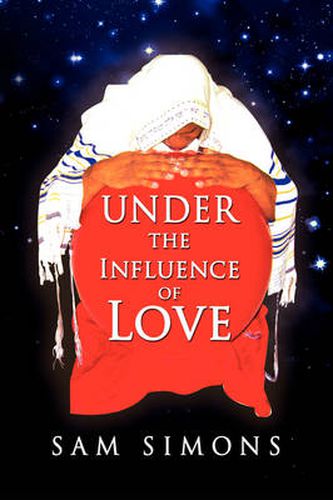 Cover image for Under the Influence of Love