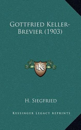 Cover image for Gottfried Keller-Brevier (1903)