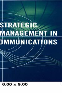 Cover image for Strategic Management in Telecommunications