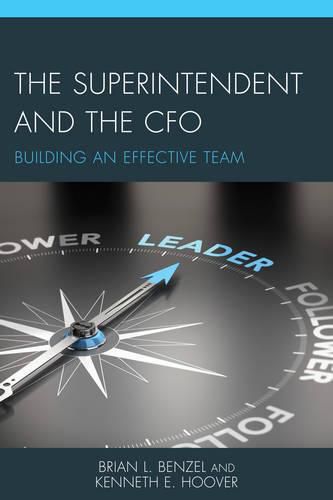 Cover image for The Superintendent and the CFO: Building an Effective Team