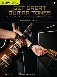 Cover image for How to Get Great Guitar Tones