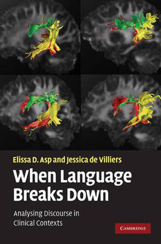 Cover image for When Language Breaks Down: Analysing Discourse in Clinical Contexts