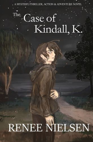 Cover image for The Case of Kindall, K.