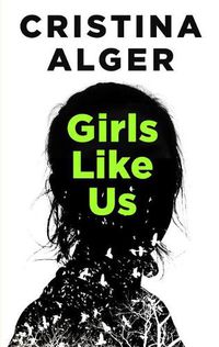 Cover image for Girls Like Us