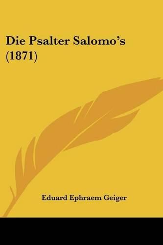 Cover image for Die Psalter Salomo's (1871)