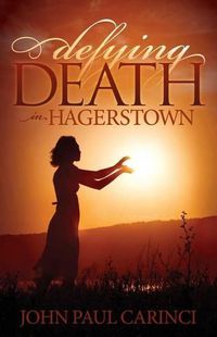 Cover image for Defying Death in Hagerstown