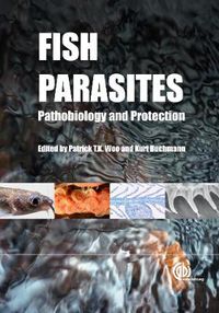 Cover image for Fish Parasites: Pathobiology and Protection
