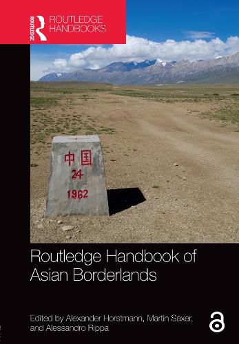 Cover image for Routledge Handbook of Asian Borderlands