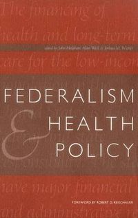 Cover image for Federalism and Health Policy