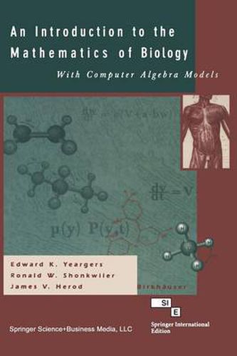 Cover image for An Introduction to the Mathematics of Biology: with Computer Algebra Models