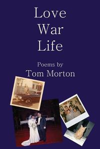 Cover image for Love War Life