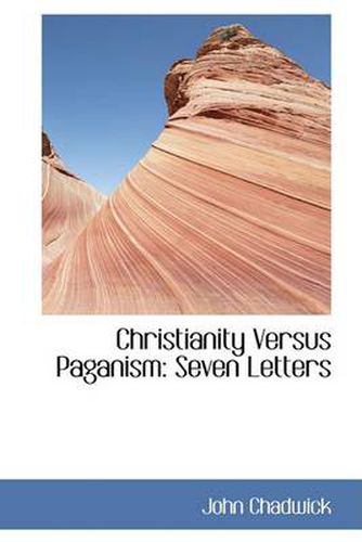 Cover image for Christianity Versus Paganism