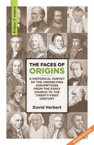 Cover image for The Faces of Origins: A Historical Survey of the Underlying Assumptions from the Early Church to the Twenty-First Century