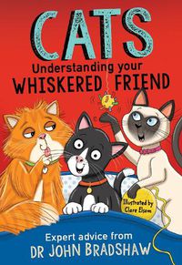 Cover image for Cats: Understanding Your Whiskered Friend