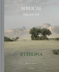 Cover image for Biblical Faces of Ethiopia