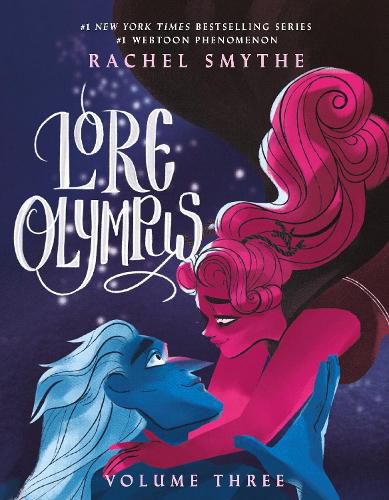 Cover image for Lore Olympus: Volume Three