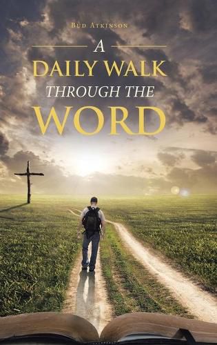 Cover image for A Daily Walk Through the Word