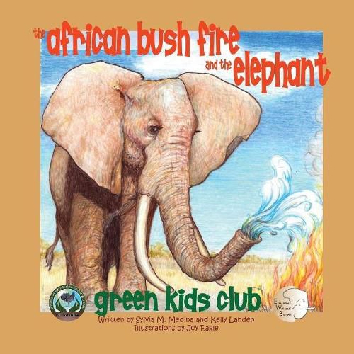 Cover image for The African Bush Fire and the Elephant