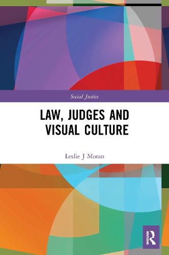 Cover image for Law, Judges and Visual Culture