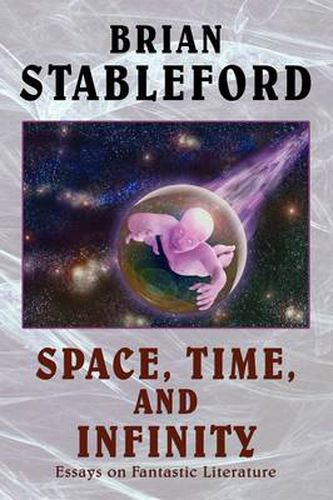 Cover image for Space, Time, and Infinity: Essays on Fantastic Literature