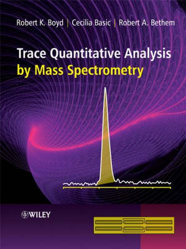 Cover image for Trace Quantitative Analysis by Mass Spectrometry