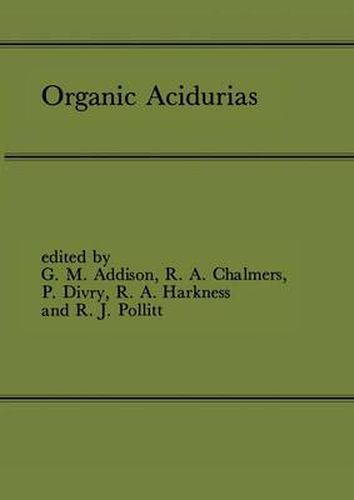 Cover image for Organic Acidurias: Proceedings of the 21st Annual Symposium of the SSIEM, Lyon, September 1983 The combined supplements 1 and 2 of Journal of Inherited Metabolic Disease Volume 7 (1984)