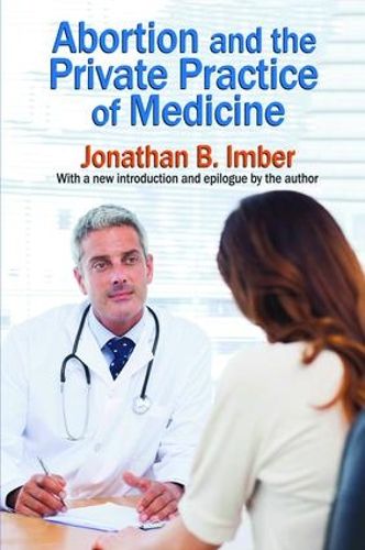 Cover image for Abortion and the Private Practice of Medicine