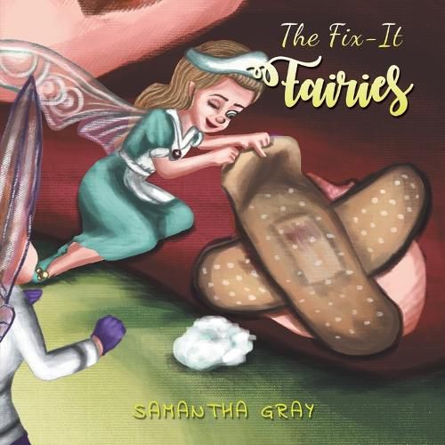 Cover image for The Fix-It Fairies