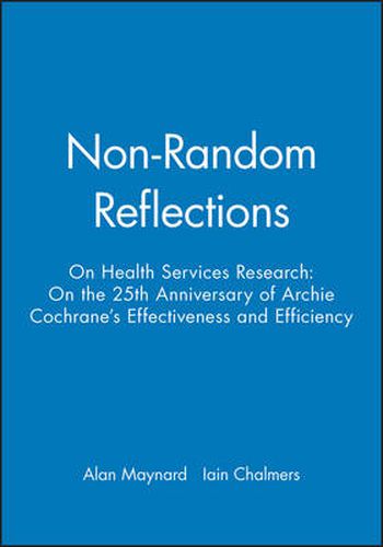 Cover image for Non-random Reflections on Health Services Research