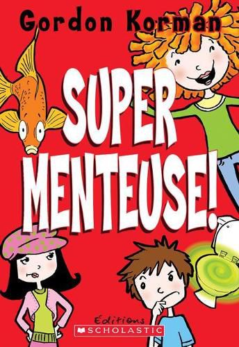 Cover image for Super Menteuse!