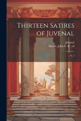 Thirteen Satires of Juvenal