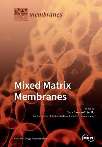 Cover image for Mixed Matrix Membranes