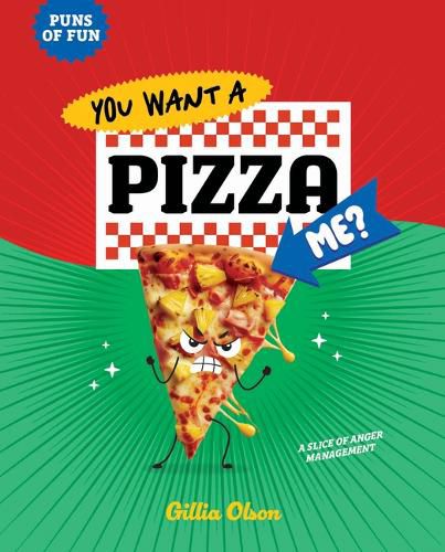 Cover image for You Want a Pizza Me?: A Slice of Anger Management