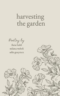 Cover image for harvesting the garden