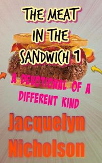 Cover image for The Meat In The Sandwich 1