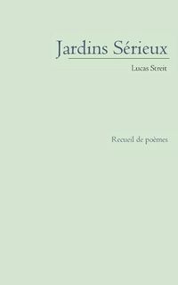 Cover image for Jardins Serieux