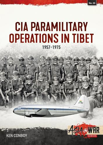 Cover image for CIA Operations in Tibet, 1957-1974: 1957-1974