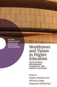 Cover image for Worldviews and Values in Higher Education