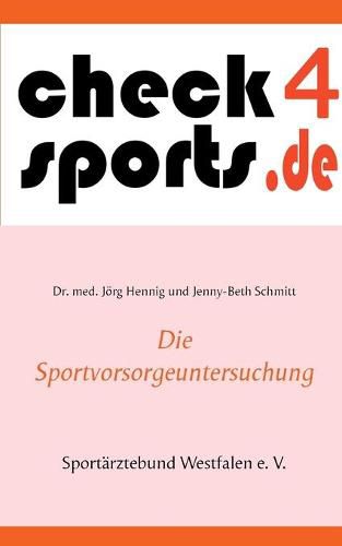 Cover image for check4sports(R): Die Sportvorsorgeuntersuchung