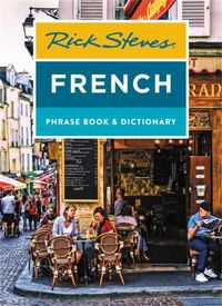 Cover image for Rick Steves French Phrase Book & Dictionary (Eighth Edition)