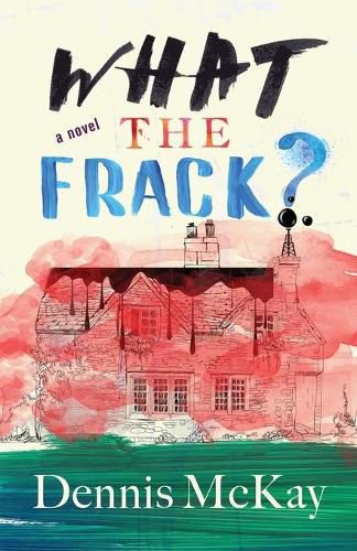 Cover image for What the Frack?