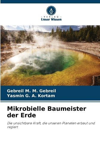 Cover image for Mikrobielle Baumeister der Erde