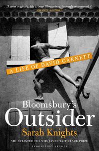 Cover image for Bloomsbury's Outsider: A Life of David Garnett