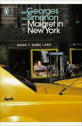 Cover image for Maigret in New York: Inspector Maigret #27