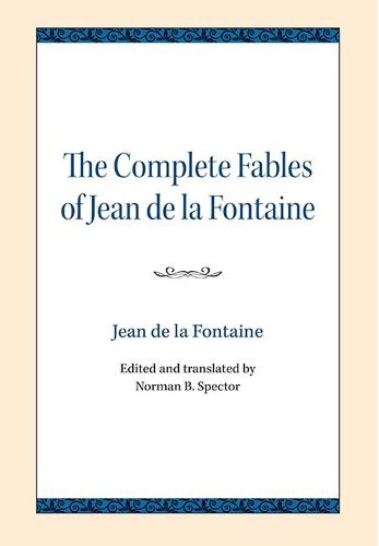 The Complete Fables of Jean de la Fontaine