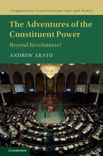 Cover image for The Adventures of the Constituent Power: Beyond Revolutions?