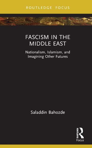 Cover image for Fascism in the Middle East