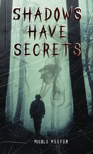 Cover image for Shadows Have Secrets