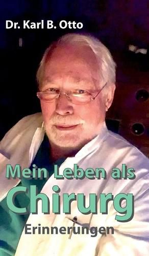 Cover image for Mein Leben als Chirurg: Erinnerungen