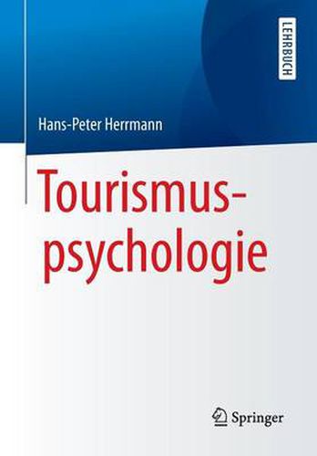 Cover image for Tourismuspsychologie